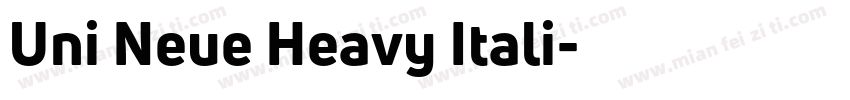 Uni Neue Heavy Itali字体转换